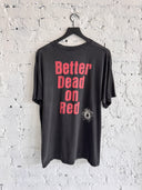 1998 THE MISFITS ‘BETTER DEAD ON RED’ TEE